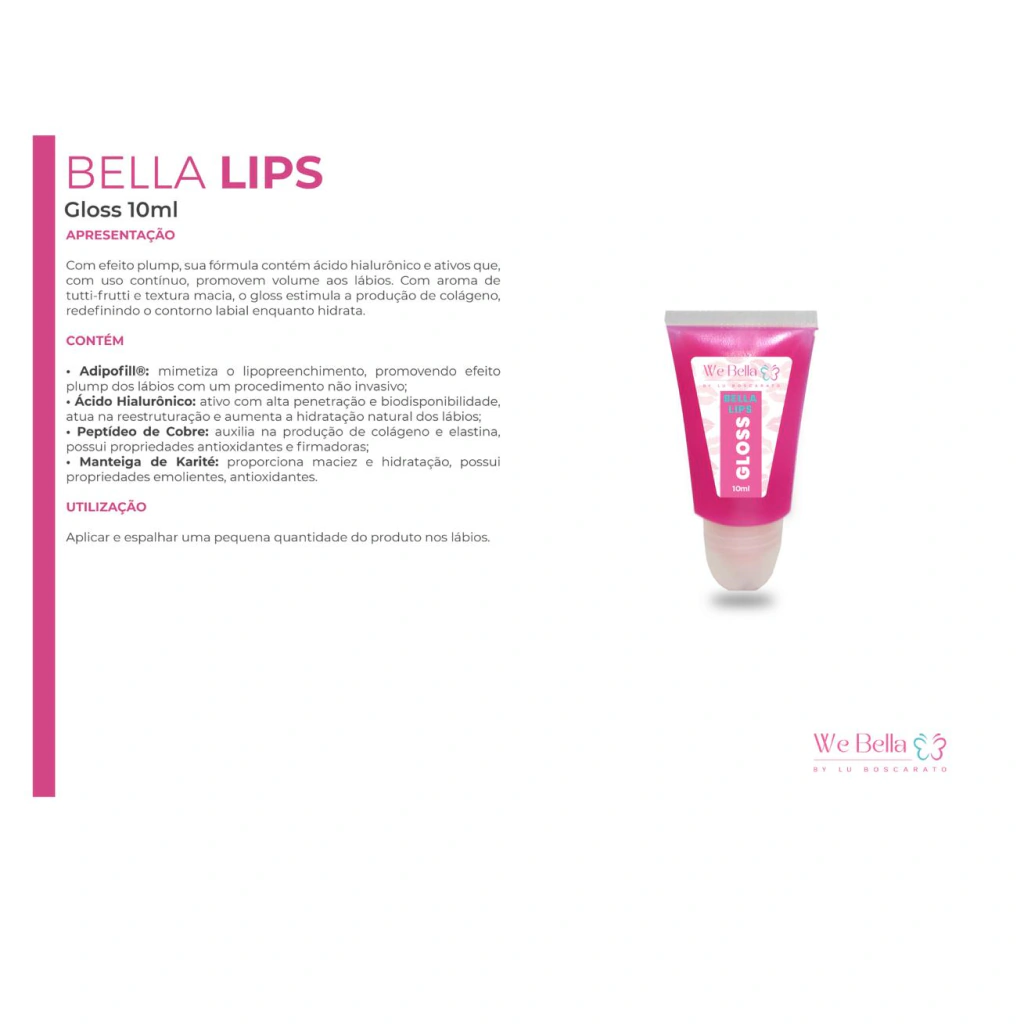BELLA LIPS GLOSS 10ML WE BELLA - Imagem 2